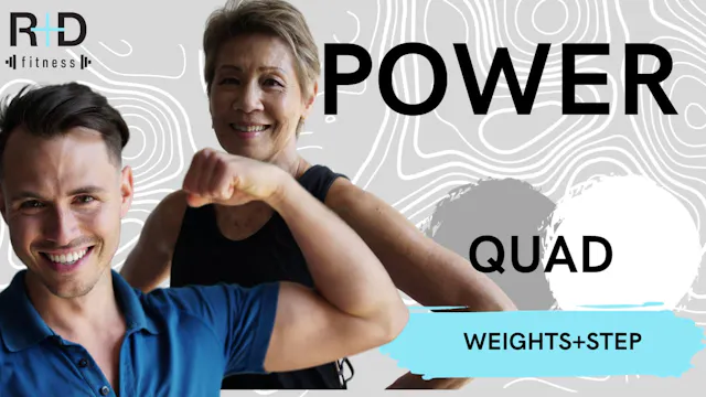 Quad Power (weights+Step) 102523