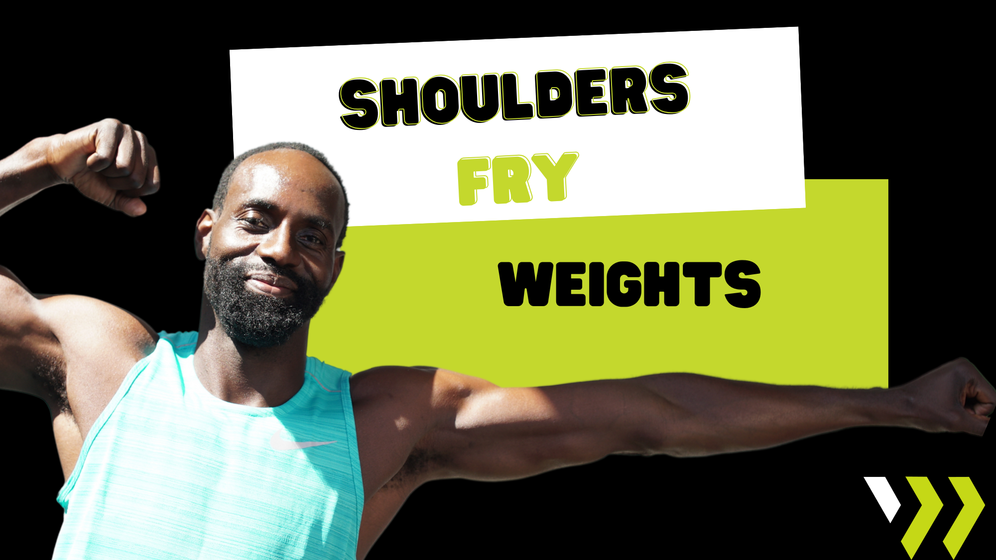 Shoulder Fry (weights) 051425