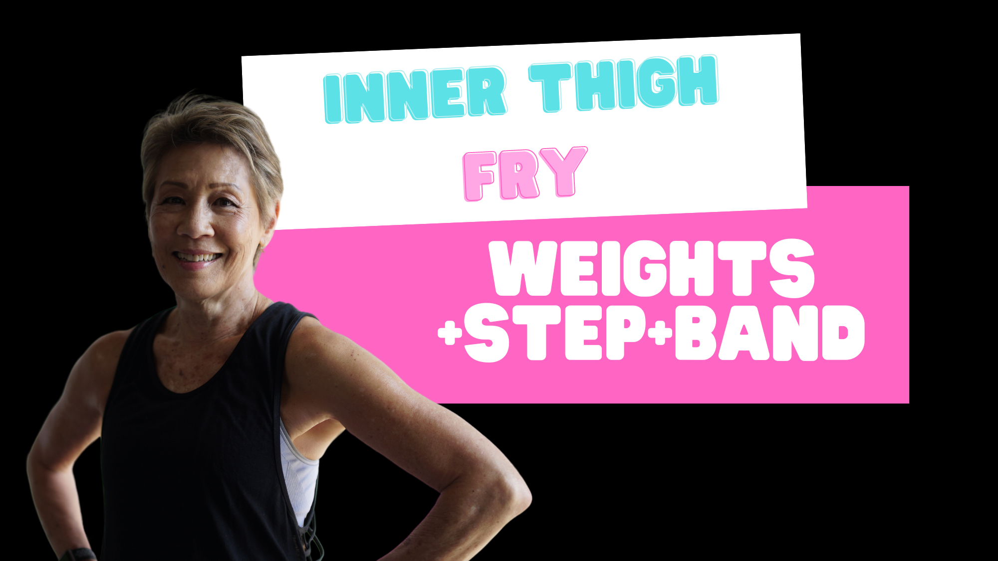 Inner Thigh Fry (weights+bands+step) 093024