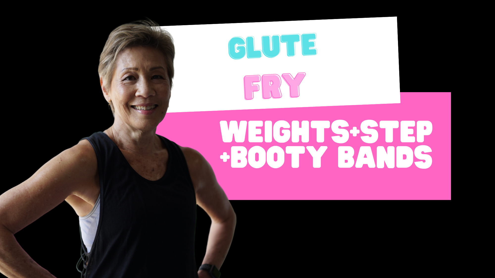 Glutes fry (weights+step+booty bands) 052024