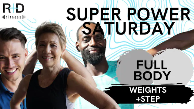 Super Power Saturday (weights+step) 0...