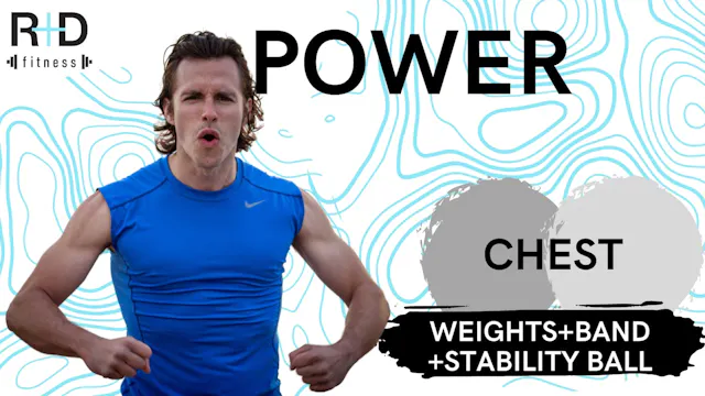 Chest Power (weights+bands+stability ...