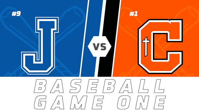 Baseball Playoffs- Game One: Jesuit vs Catholic