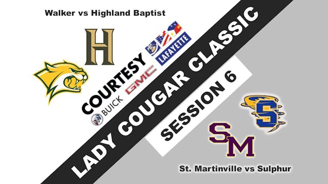 Lady Cougar Classic: Session 6