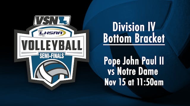 Div IV Volleyball Semifinals: Pope Jo...
