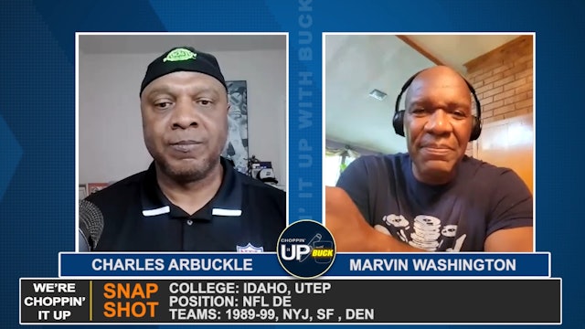 Choppin' It Up with Buck and Guest Marvin Washington