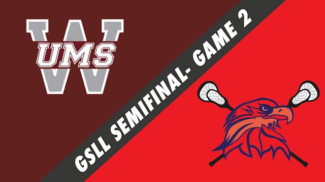 GSLL Semifinal Playoff Game 1: UMS-Wright vs Lower Alabama