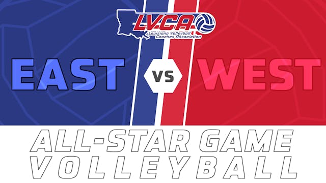 2022 LHSCA East Vs West All Star Voll...