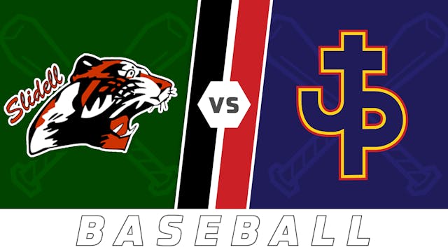 Baseball: Slidell vs Pope John Paul