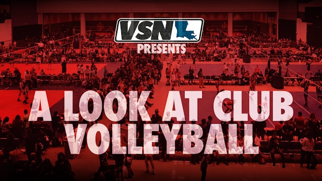 An Inside Look at Club Volleyball