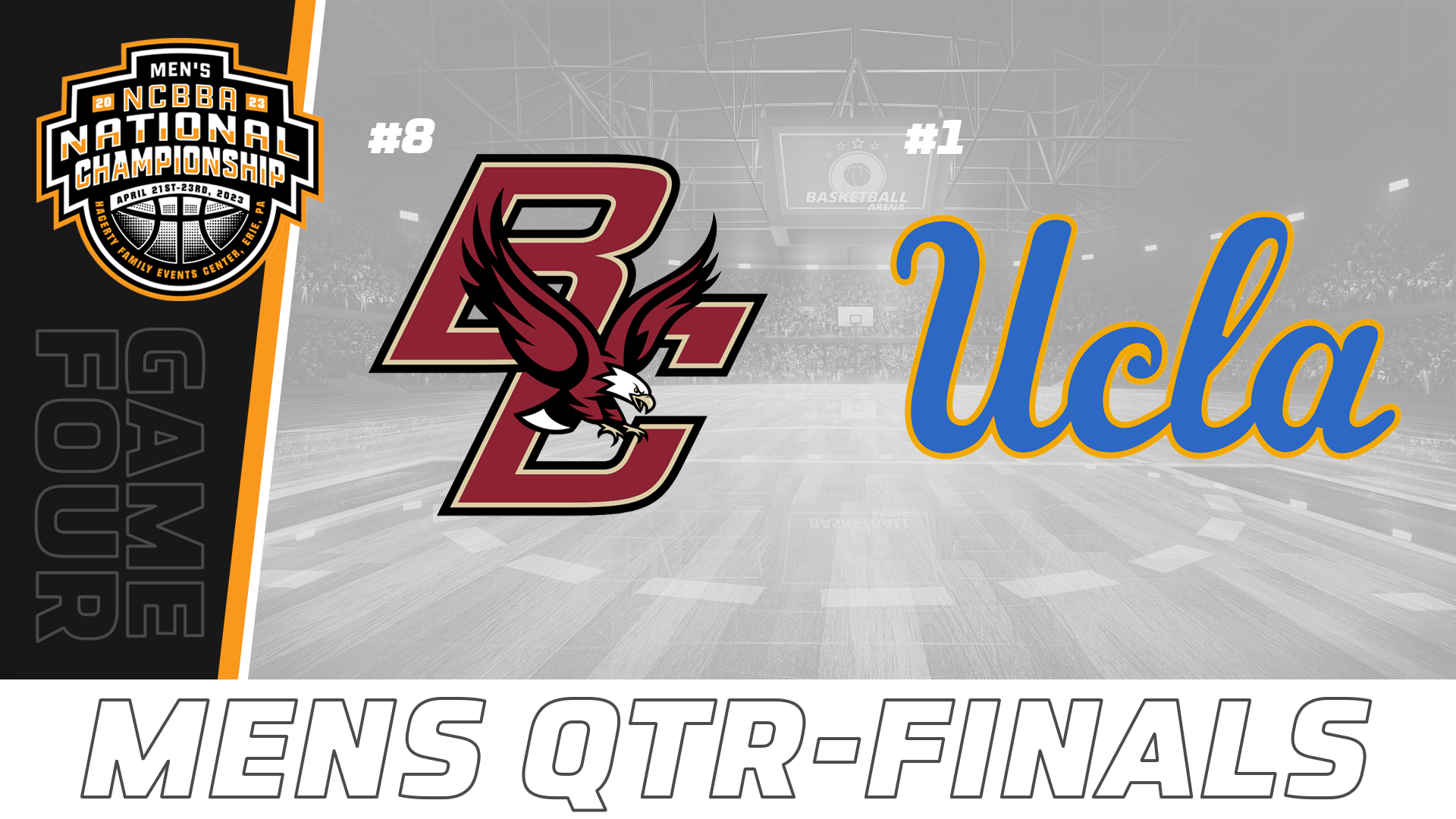 NCBBA Men's Basketball Quarterfinals- Game Four: Boston College vs UCLA