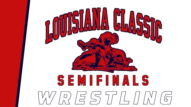 Wrestling: Louisiana Classic- Semifinals