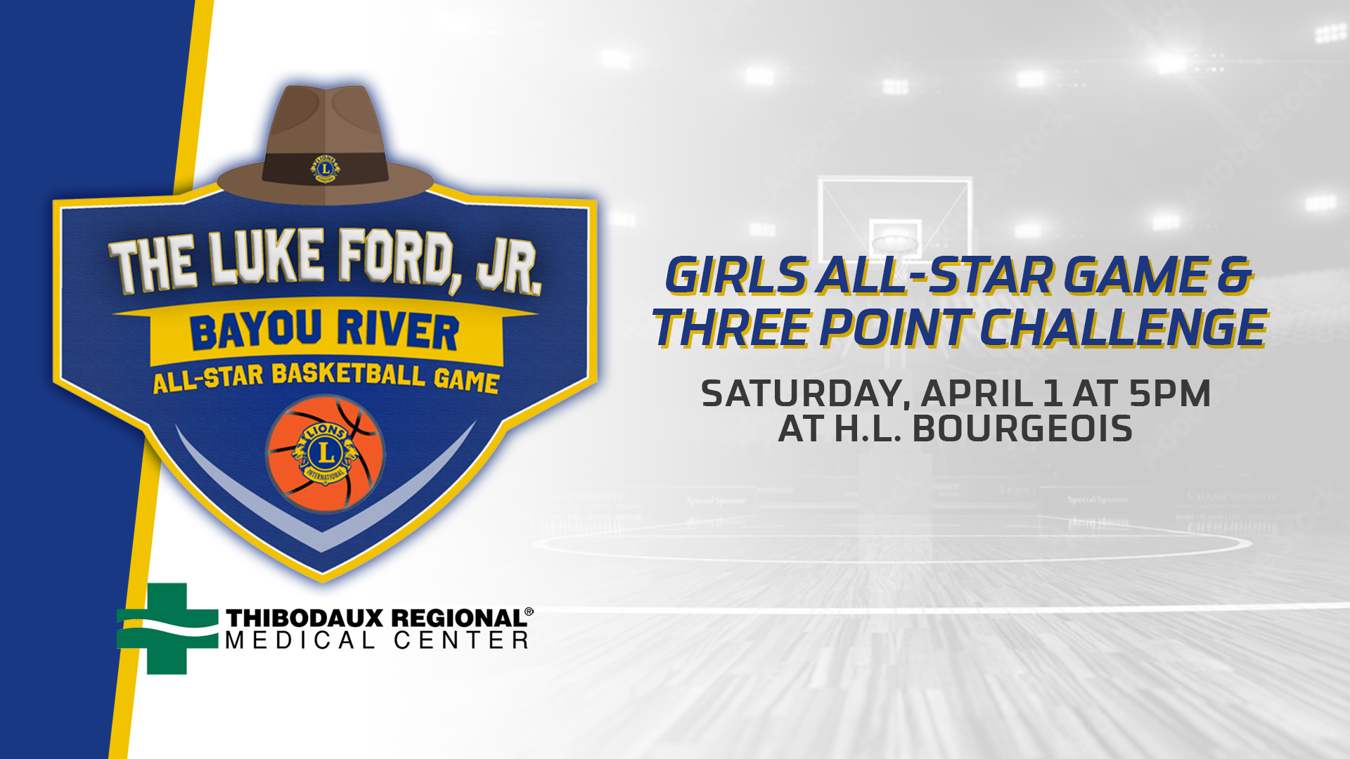 The Luke Ford, Jr Bayou River Girls All-Star Game & 3-Point Challenge