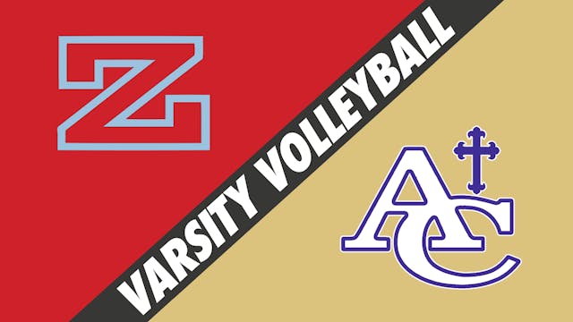 Varsity Volleyball: Zachary vs Ascens...