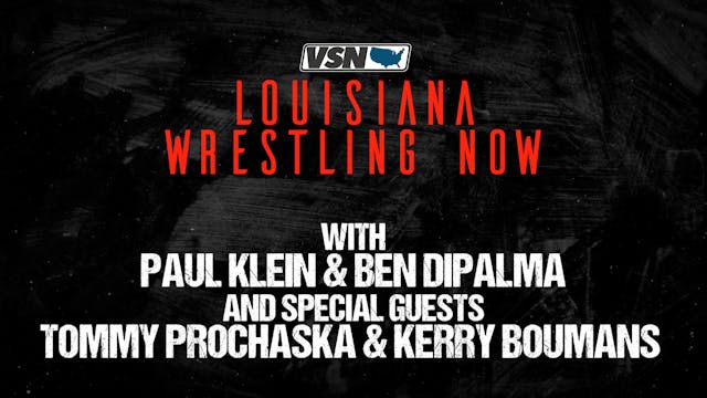 Louisiana Wrestling Now 2024: Episode 2