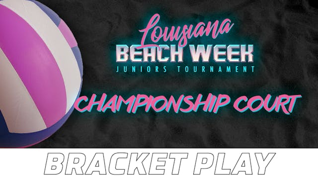 LA Beach Week Juniors Tournament- Cha...