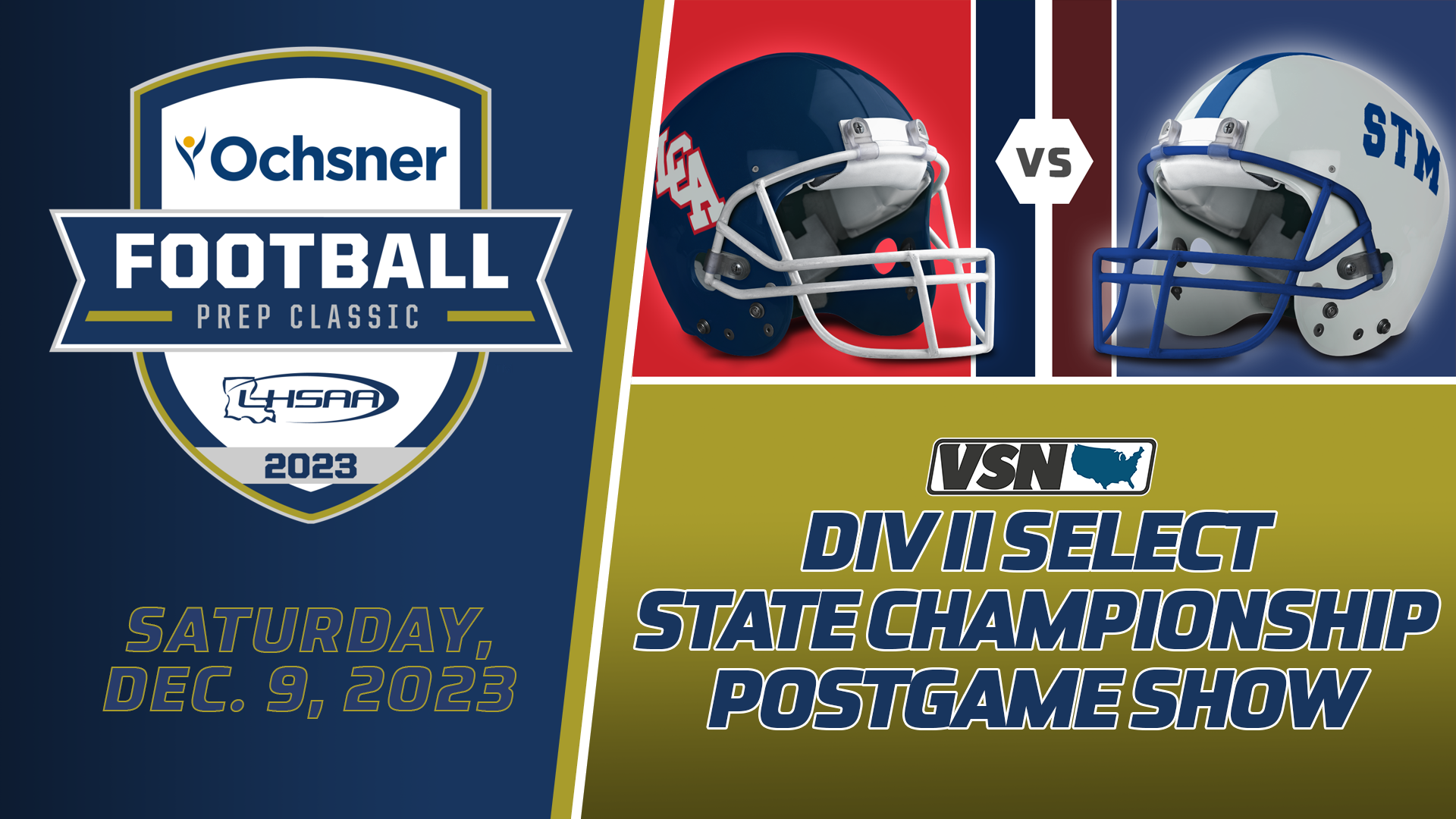 LCA vs St. Thomas More: Div II Select State Championship Post Game Show