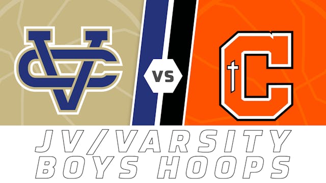 JV & Varsity Basketball: Vandebilt Ca...