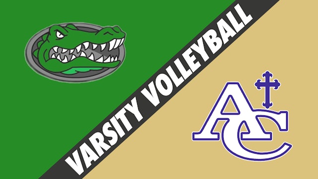 Varsity Volleyball: South Terrebonne vs Ascension Catholic
