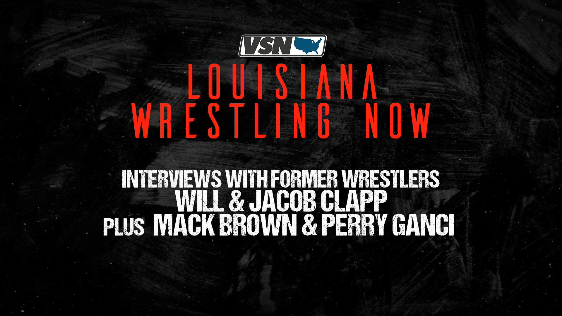 Louisiana Wrestling Now 2024: Offseason Episode 4- Part 2