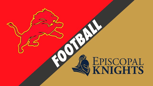 Football: Capitol vs Episcopal School of Baton Rouge
