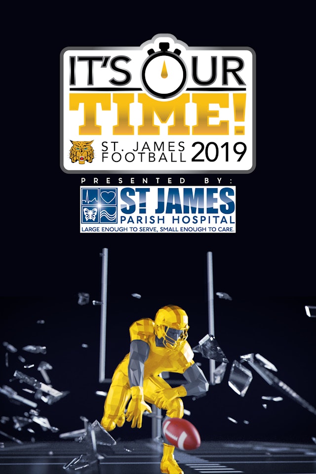 It's Our Time- St. James Football 2019