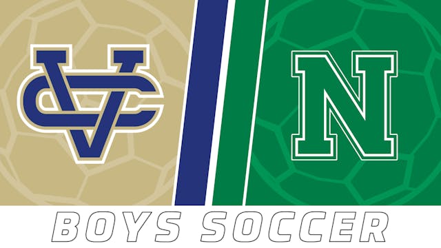 Boys Soccer: Vandebilt vs Newman