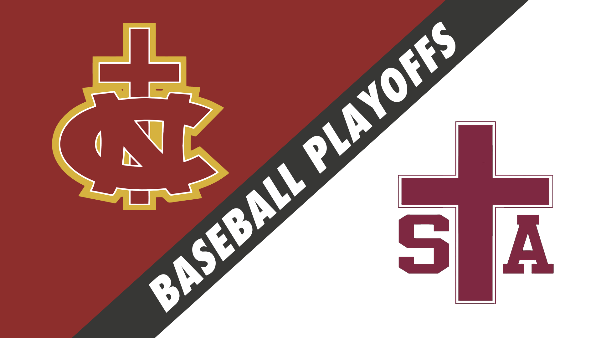 Baseball Playoffs- Game 1: Northlake Christian vs St. Thomas Aquinas