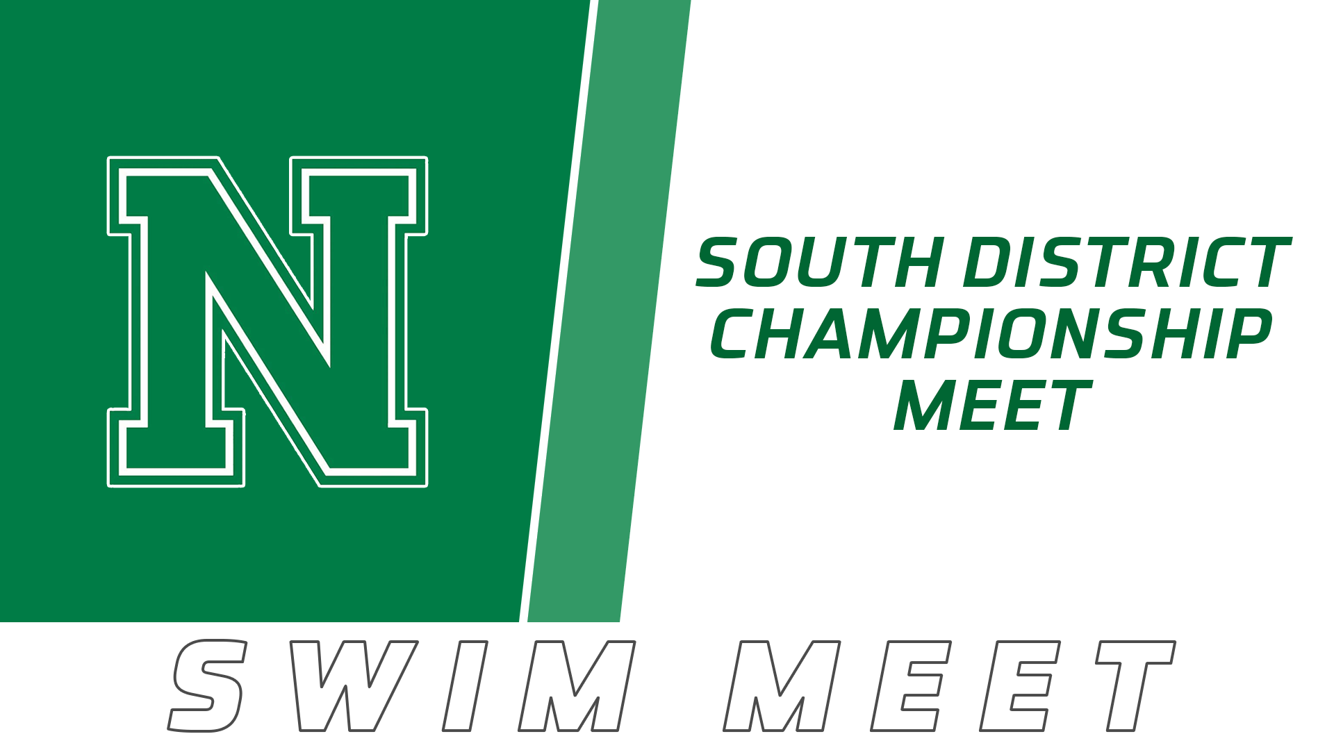 Swim Meet: Newman South District Championship Meet