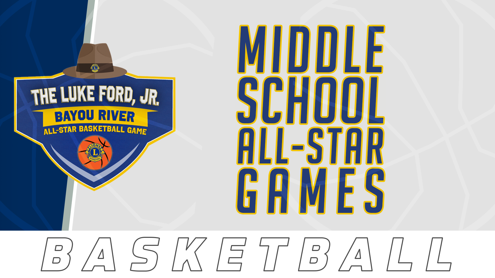 Boys & Girls Basketball: Bayou All-Star Middle School Games