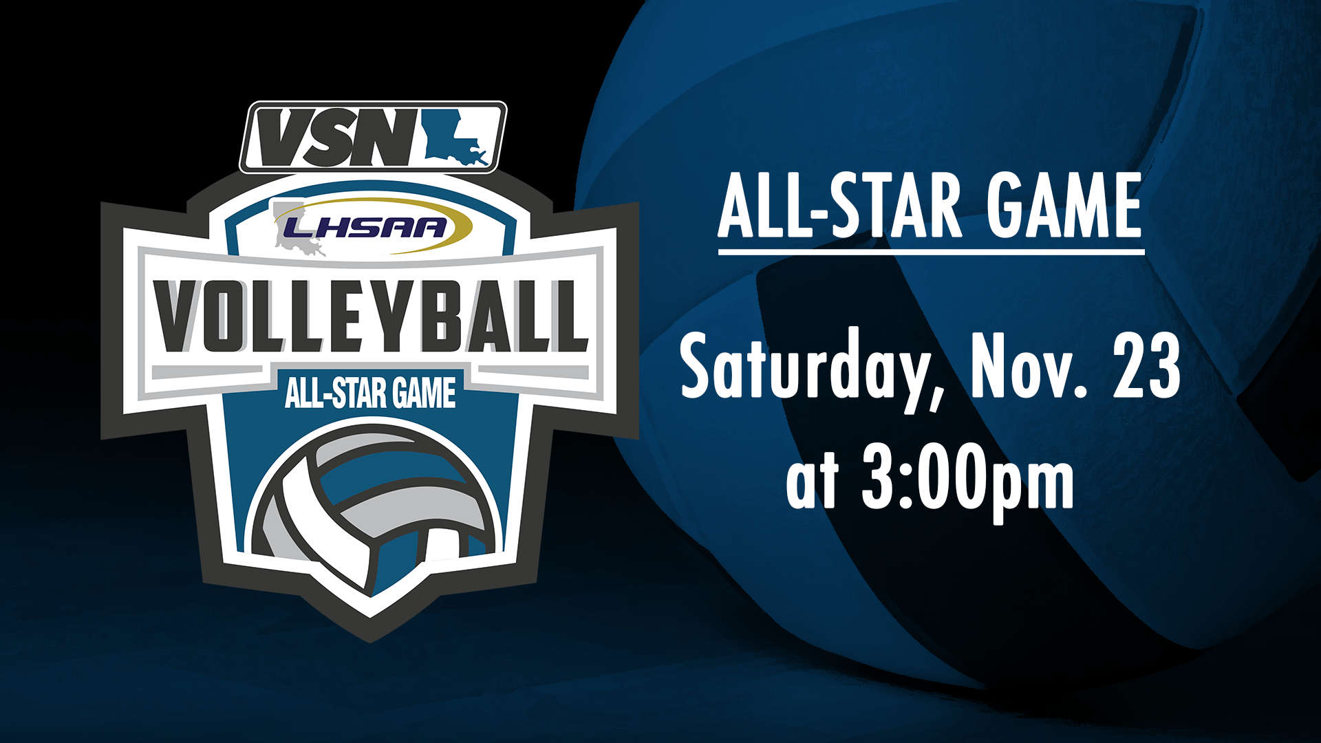 LHSAA Volleyball All-Star Game