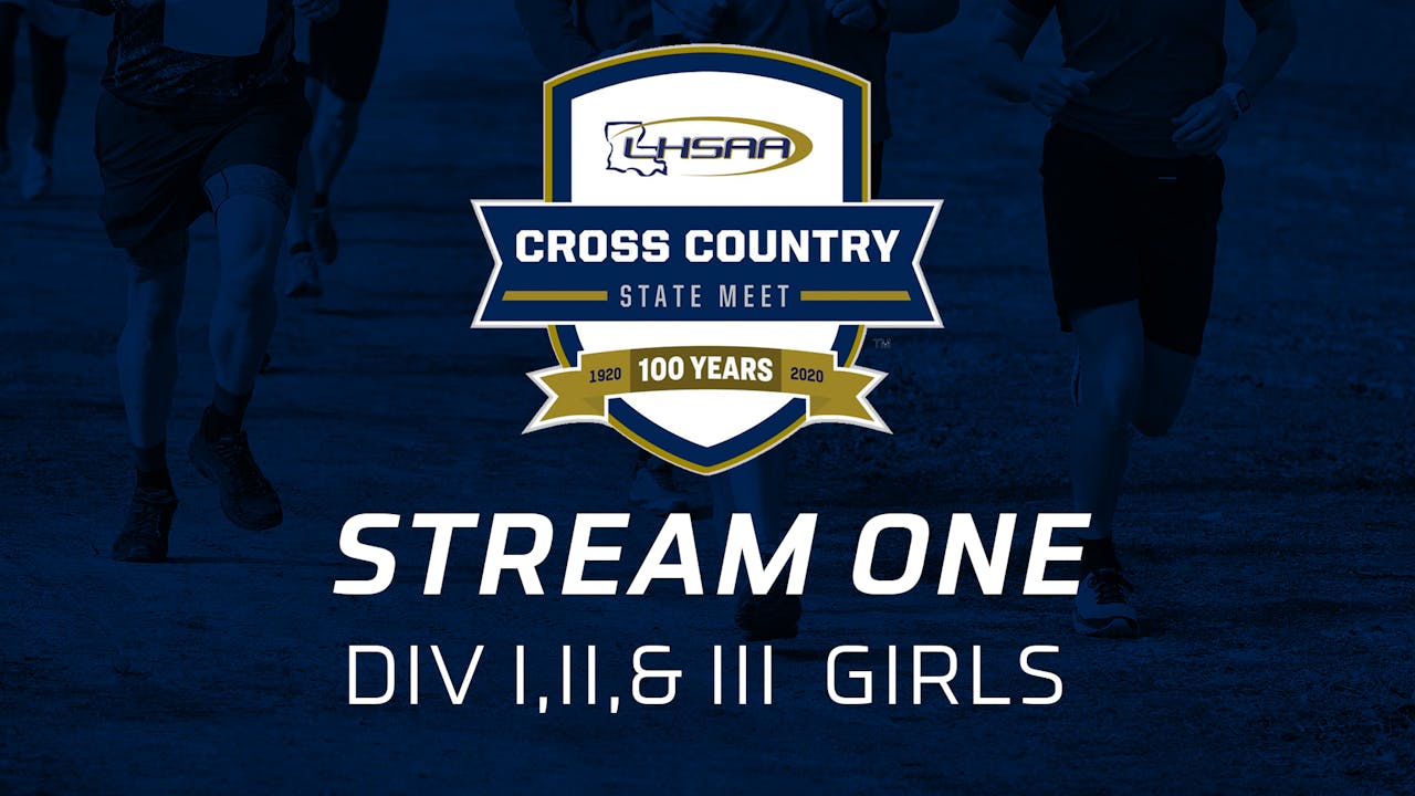 LHSAA Cross Country State Meet Stream One Varsity Sports Now