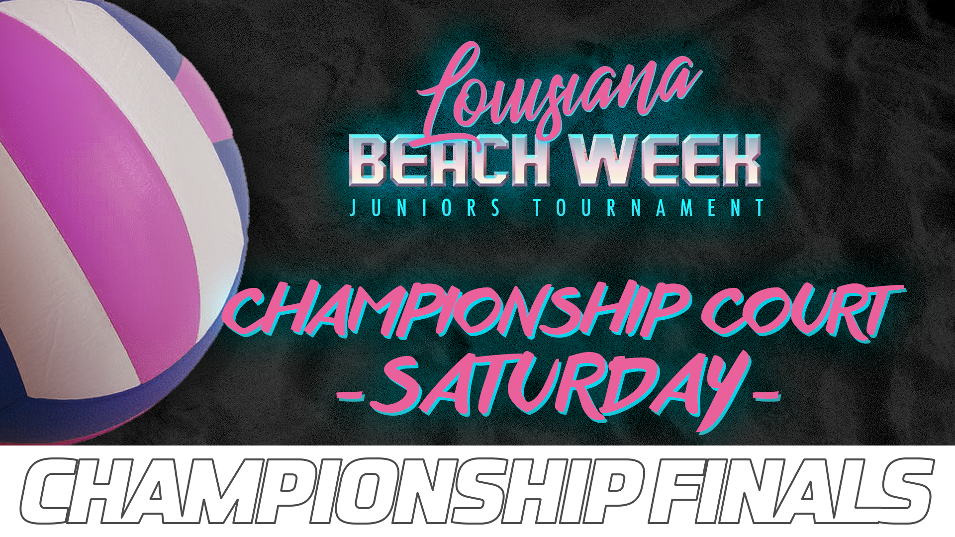 LA Beach Week Juniors Tournament- Championship Court: Finals