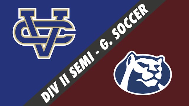 Div II Semifinals- Girls Soccer: Vand...