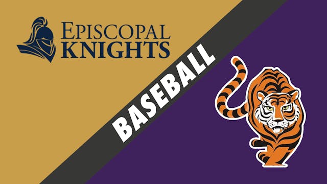 Baseball: Episcopal School of Baton R...