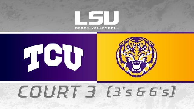 TCU vs LSU: LSU Beach Invitational- C...