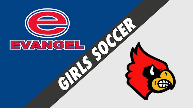 Girls Soccer: Evangel vs Sacred Heart