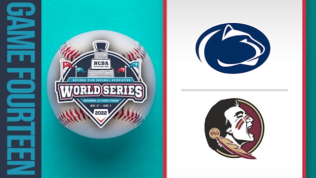 NCBA World Series- Game 14: Penn State vs FSU