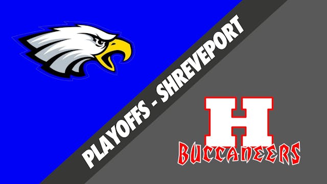 Shreveport Playoffs: Live Oak vs Haug...