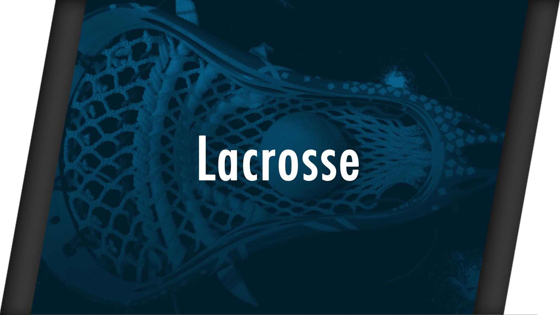 Lacrosse