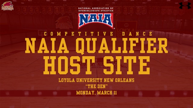 Loyola: NAIA Dance Qualifier