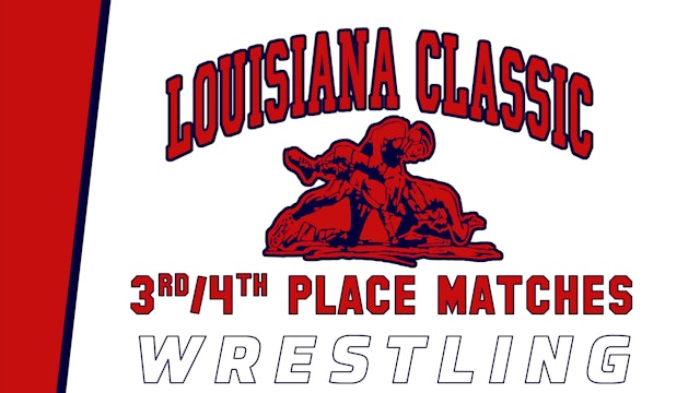 Wrestling: Louisiana Classic- Third & Fourth Place Matches