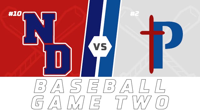Baseball Playoffs- Game Two: Notre Da...