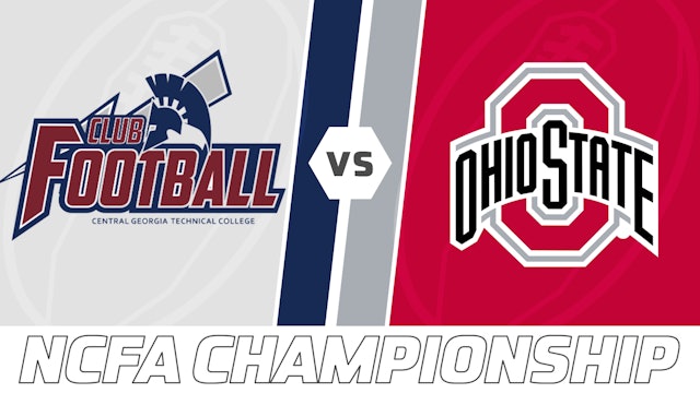 NCFA Championship: Central Georgia Tech vs Ohio State