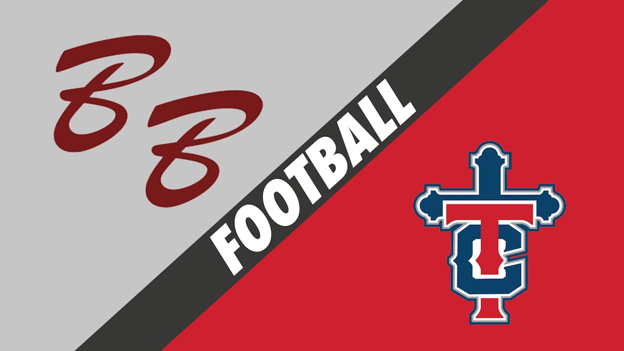 Football: Breaux Bridge vs Teurlings Catholic - Teurlings Catholic ...