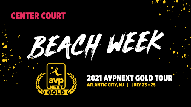 AVPNext Gold Tournament: Center Court...