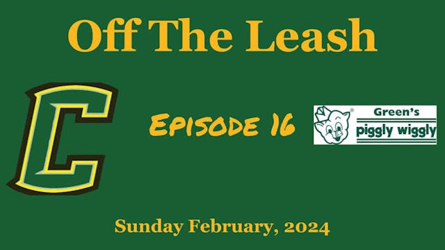 Off the Leash 2024: Episode 16