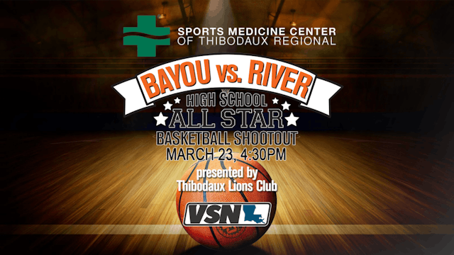 Bayou vs River: All-Star Basketball Game