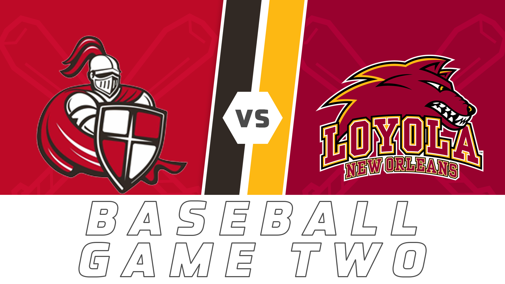 College Baseball- Game Two: William Carey vs Loyola