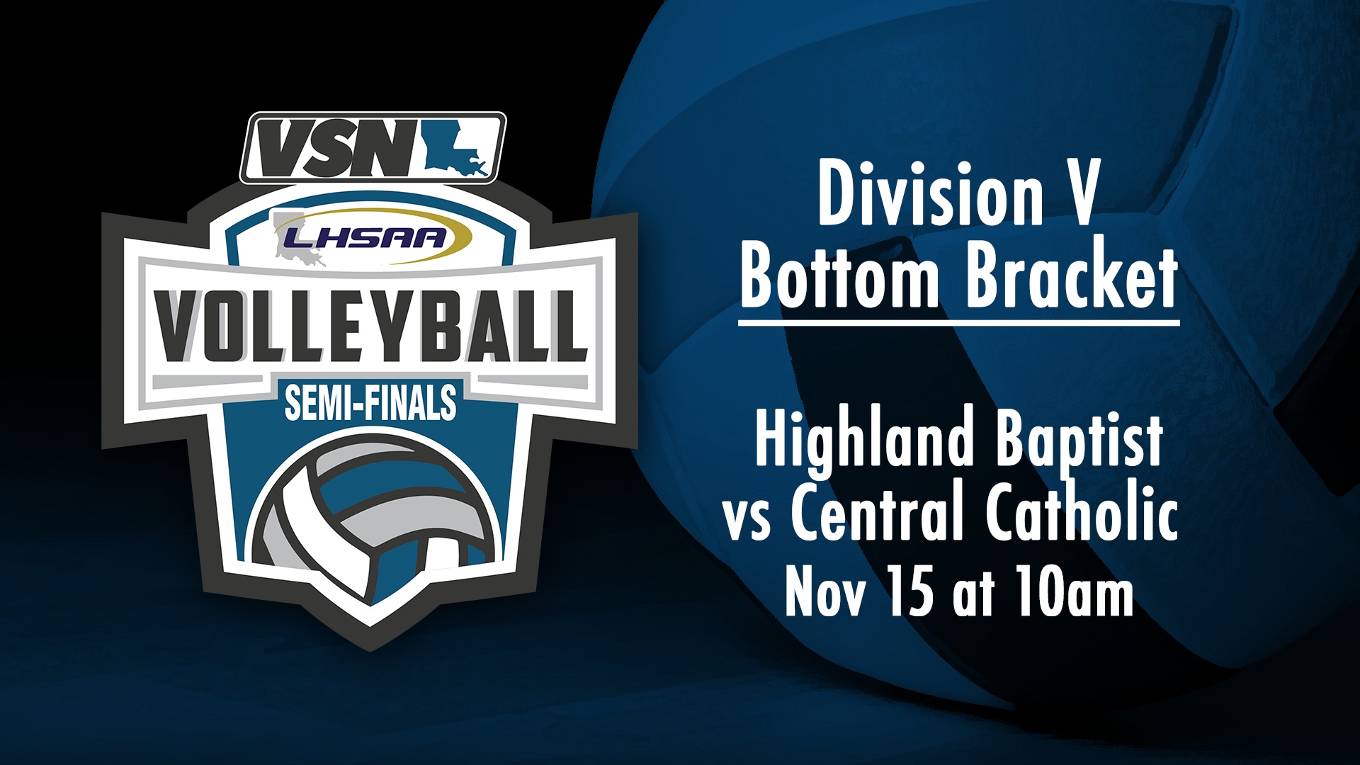 Div V Volleyball Semifinals: Highland Baptist vs Central Catholic